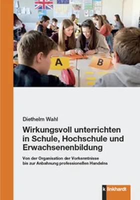 Obrázek produktu pro Wirkungsvoll unterrichten in Schule, Hochschule und Erwachsenenbildung