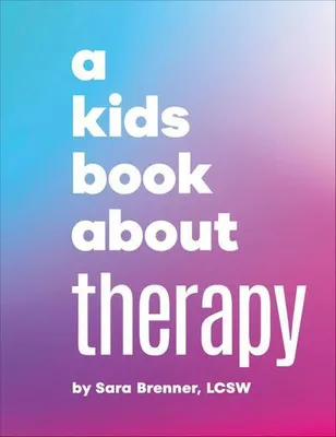 Obrázok produktu pre A Kids Book about Therapy