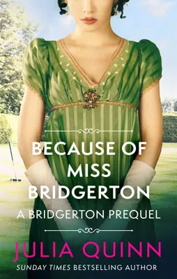 Produktbild von Because of Miss Bridgerton