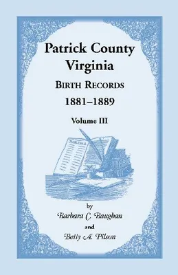 Produktbild von Patrick County, Virginia Geburtsregister 1881-1889 Band III