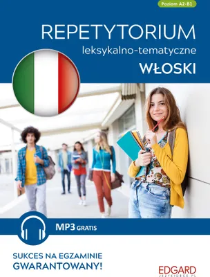 Immagine prodotto di Edgard Repetytorium Leksykalno-Tematyczne z Ćwiczeniami - Język Włoski A2-B2