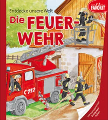 Produktbild von Entdecke unsere Welt - Die Feuerwehr