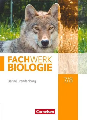 Produktbild von Biologie Sekundarstufe I 7./8. Schuljahr Schülerbuch Berlin/Brandenburg