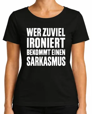 Immagine prodotto di Chi ironizza troppo fa del sarcasmo, regalo da donna, maglietta nera, XL