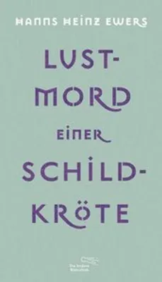 Zdjęcie produktu dla Lustmord einer Schildkröte und weitere Erzählungen