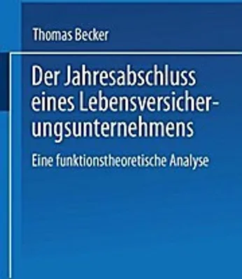 Produktbild von Der Jahresabschluss eines Lebensversicherungsunternehmens