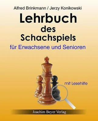 Image de Lehrbuch des Schachspiels für Erwachsene und Senioren