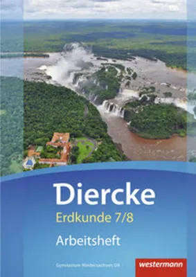 Obrázok produktu pre Diercke Erdkunde 7 / 8. Arbeitsheft. Gymnasien. Niedersachsen G9