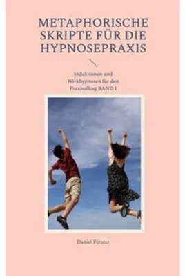 Obrázok produktu pre Metaphorische Skripte für die Hypnosepraxis