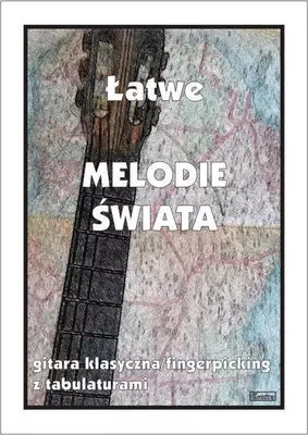 Immagine prodotto di Łatwe melodie świata. Gitara