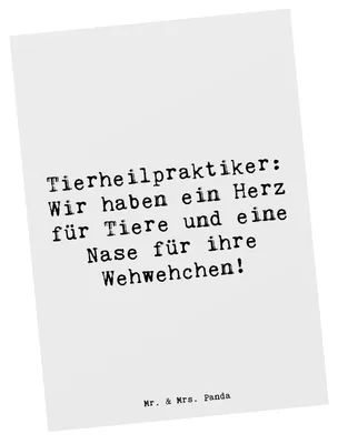 Produktbild von Mr. & Mrs. Panda Postkarte Spruch Tierheilpraktiker Herz - Weiß - Geschenk, Grußkarte, Postkarten, Tierliebe, bildkarte, Ansichtskarten, Nase für ihre Wehwehchen, Beruf