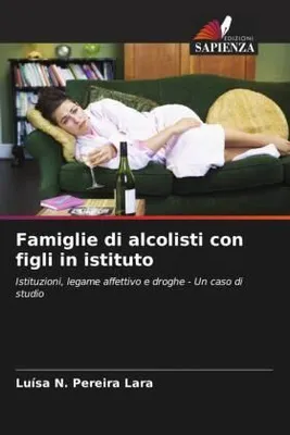 Produktbild von Famiglie di alcolisti con figli in istituto