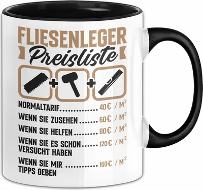 Produktbild von Fliesenleger Tasse Geschenk Lustiger Spruch Preisliste Kaffee-Becher (Schwarz)