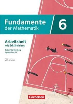 Obrázek produktu pro Fundamente der Mathematik 6. Schuljahr - Ausgabe Baden-Württemberg ab 2025 - Arbeitsheft zum Schulbuch mit Erklärfilmen