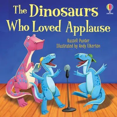 Productafbeelding van The Dinosaurs Who Loved Applause