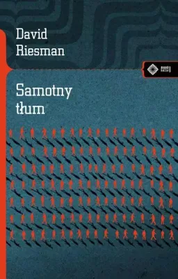 Produktbild von Samotny tłum wydanie drugie socjologia Davida Riesmana