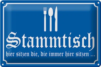 Produktbild von Blechschild Hinweis Stammtisch hier sitzen (blau), 30x20 cm, Blechschilder Spruch Gruppe Gäste