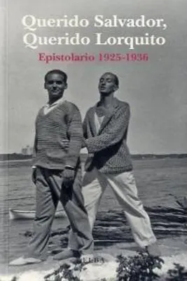 Produktbild von Querido Salvador, querido Lorquito, 1925-1936 : epistolario