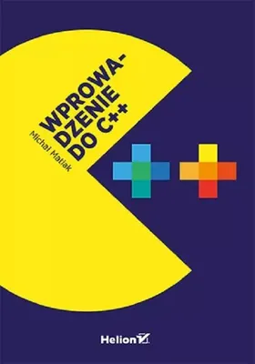 Immagine prodotto di Wprowadzenie do C++ Micha³ Matlak (Buch auf Polnisch)