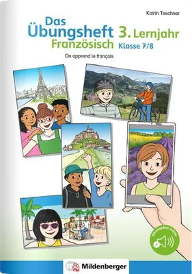 Produktbild von Das Übungsheft Französisch 3. Lernjahr, Klasse 7/8