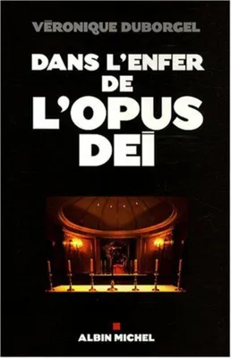 Image de Dans l'enfer de l'opus dei