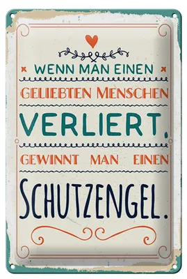 Produktbild von Blechschild Spruch 12x18 cm Wenn man Menschen verliert, gewinnt man Schutzengel