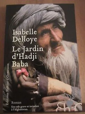 Image de Isabelle delloye Le Jardin d'Hadji baba