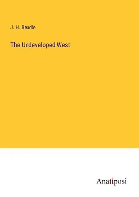 Produktbild von The Undeveloped West