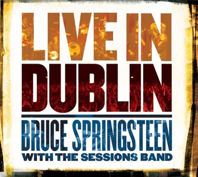 Image de Springsteen, Bruce & The Sessions Band-Live In Dubl