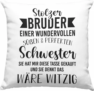 Produktbild von Trendation - Bruder Geschenk von Schwester - Stolzer Bruder - Deko-Kissen mit Füllung 40x40 mit Spruch  Deko-Kissen mit Füllung 40x40 Bruder Geschenkidee (Blau)