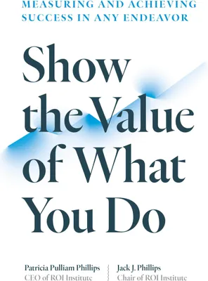 Produktbild von Show the Value of What You Do