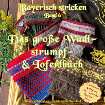Produktbild von Das große Wadlstrumpf- und Loferlbuch