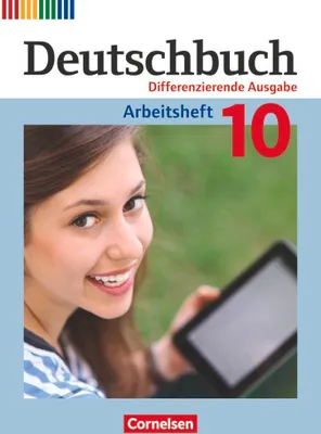 Produktbild von Deutschbuch 10. Schuljahr - Zu allen differenzierenden Ausgaben - Arbeitsheft mit Lösungen