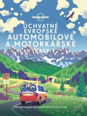 Image de Úchvatné evropské automobilové a motorkářské trasy (Lonely Planet)