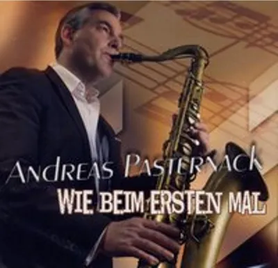Obrázok produktu pre Andreas Pasternack & Band - Wie beim ersten Mal, 1 Audio-CD