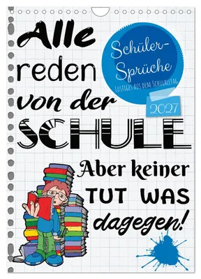 Produktbild von Schüler-Sprüche (Wandkalender 2027 DIN A4 hoch), CALVENDO Monatskalender