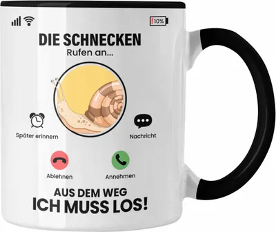 Produktbild von Trendation - Die Schnecken Rufen An Tasse Geschenk für Schnecken Züchter Besitzer Geschenkidee Lustig Spruch (Schwarz)