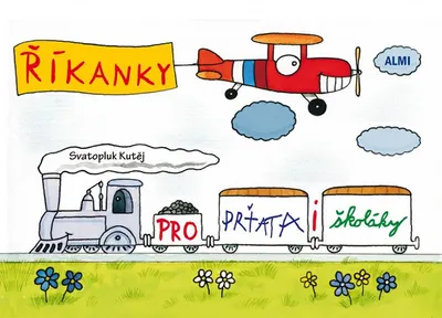 Produktbild von Říkanky pro prťata i školáky (Kutěj Svatopluk)