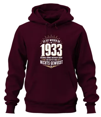 Immagine prodotto di "Es Ist Wieder So 1933" – Felpa con cappuccio, colore bordeaux, taglia L. (Dichiarazione sarcastica)