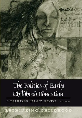 Produktbild von The Politics of Early Childhood Education