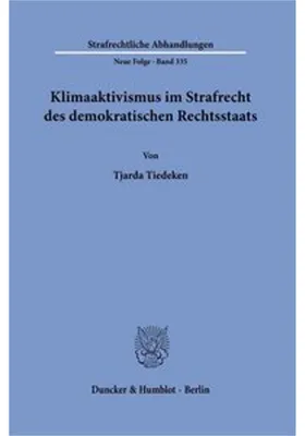 Image de Klimaaktivismus im Strafrecht des demokratischen Rechtsstaats
