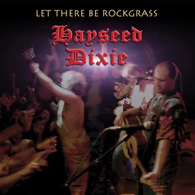 Image de Let There Be Rockgrass (réédition)