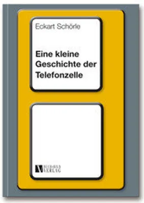 Image de Eine kleine Geschichte der Telefonzelle
