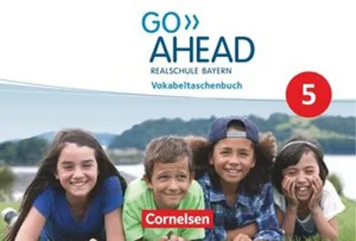 Produktbild von Go Ahead - Realschule Bayern 2017 - 5. Jahrgangsstufe: Vokabeltaschenbuch