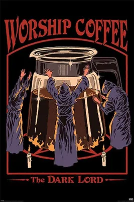 Immagine prodotto di Steven Rhodes Poster Worship Coffee 91,5 x 61 cm