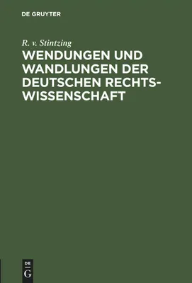 Produktbild von Wendungen und Wandlungen der Deutschen Rechtswissenschaft