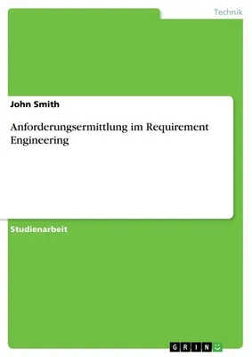 Produktbild von Anforderungsermittlung im Requirement Engineering