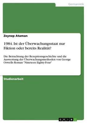Produktbild von 1984. Ist der Überwachungsstaat nur Fiktion oder bereits Realität?