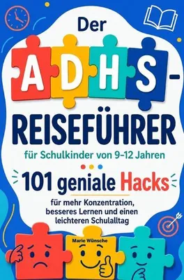 Image de Der ADHS-Reiseführer für Schulkinder von 9-12 Jahren