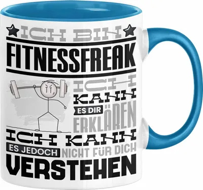 Produktbild von Fitnessfreak Geschenk Kaffee-Tasse Geschenkidee für Fitnessfreak Ich Bin Fitnessfreak Ich Kann Es Dir Erklären Jedoch Nicht Für Dich Verstehen Spruch Lustig (Blau)